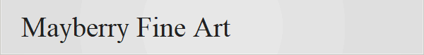 Mayberry Fine Art