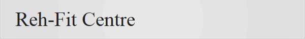 Reh-Fit Centre
